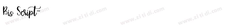 Bis Script字体转换